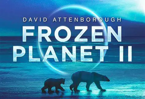 Frozen Planet 2: Edutainment for the Whole Family